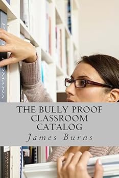 Paperback The Bully Proof Classroom Catalog: Books and Programs Book