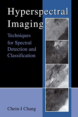 Hyperspectral Imaging: Techniques for Spectral Detection and Classification view 2