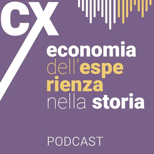 12.Economia dell&rsquo;esperienza nella storia