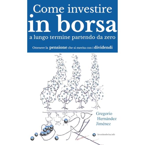 Come investire in borsa a lungo termine partendo da zero Audiobook By Gregorio Hern&aacute;ndez Jim&eacute;nez cover art