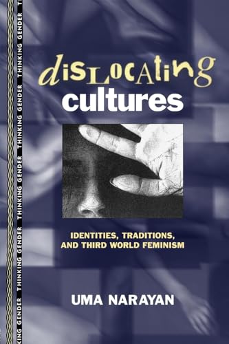 Dislocating cultures (Thinking Gender)