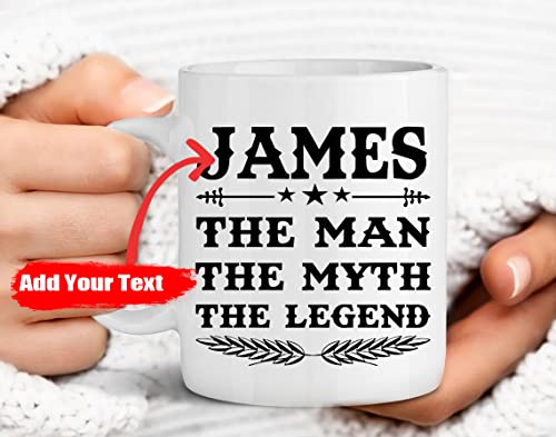 Personalized-The-Man-The-Myth-The-Legend-Coffee-Mug-Add-Your-Custom-Name-Ceramic-Cup-Top-Birthday-Christmas-Gift-For-Dad-Grandpa-Boss-11OZ-or-15OZ