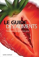 Le Guide Des Aliments 2890379531 Book Cover