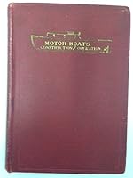 Motor Boats: Construction and Operation B000HKFN6O Book Cover