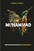 Muhammad: How He Can Make You Extraordinary