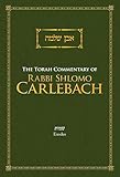 The Torah Commentary of Rabbi Shlomo Carlebach Exodus