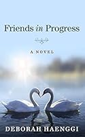 Friends In Progress 1518778372 Book Cover