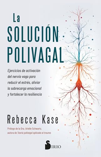 La solución polivagal (Spanish Edition)