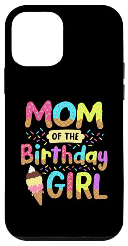 Mom of the Birthday K[Y ACXN[ a t@~[p[eB[ X}zP[X iPhone 12 mini p