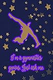 beamer ask m5  I\'m a gymnastics genius, Just ask me.: Gymnastic Journal Notebook for Girl Gymnasts