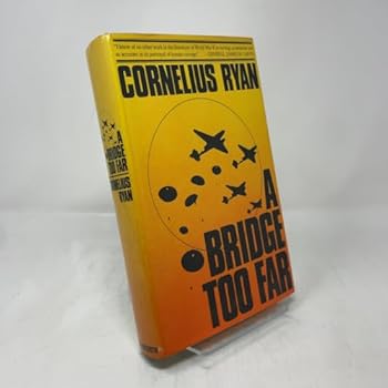 Hardcover A Bridge Too Far Book