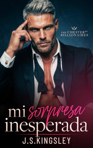Mi sorpresa inesperada (Los multimillonarios de Chester Street nº 5)