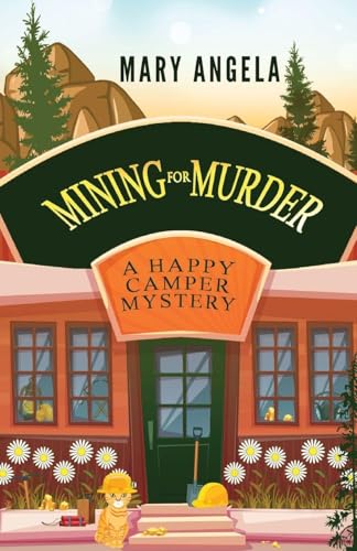 Mining for Murder (A Happy Camper Mystery)
