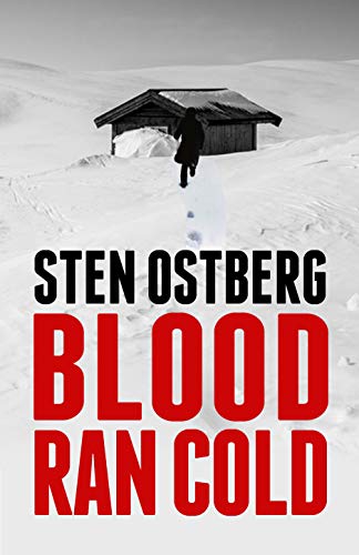 Blood Ran Cold (Frozen Blood Book 1)