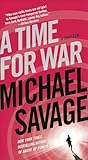 A Time for War: A Thriller