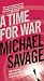 A Time for War: A Thriller