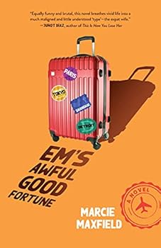 Em's Awful Good Fortune