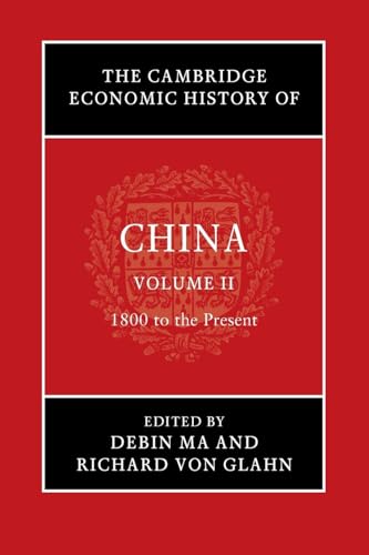 The Cambridge Economic History of China