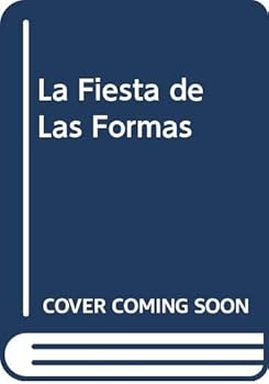 Hardcover La fiesta de las formas [Spanish] Book
