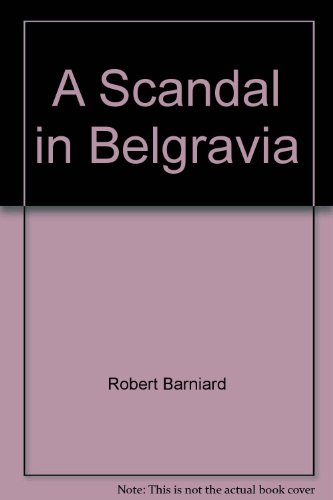 A Scandal in Belgravia B000I3JDAW Book Cover
