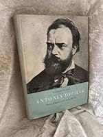 Antonin Dvorak : sein Leben und sein Werk B0016VJFLC Book Cover