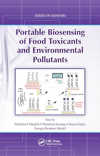 Portable Biosensing of Food Toxicants and Environmental Pollutants (Series in Sensors)
