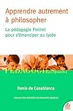 esfj dividendes  Apprendre autrement à philosopher: La pédagogie Freinet pour s\'émanciper au lycée