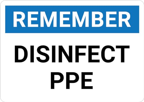 Remember: Disinfect PPE Landscape Sign Metal Sign 8