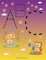 Coloring ABC Animals: Big letters. Easy Tracing. Cute Animals. An Easy coloring book for Ages 2-5 B0F5HZ6F57 Book Cover