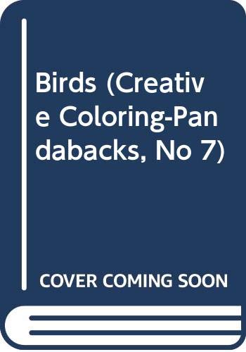Birds (Creative Coloring-Pandabacks, No 7) 0448496275 Book Cover