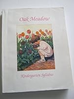 Oak Meadow Kindergarten Syllabus B000ANKRMI Book Cover