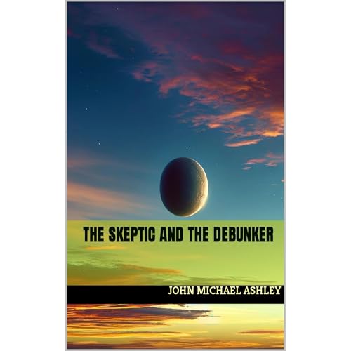 The Skeptic and The Debunker by John Michael Ashley episode artwork