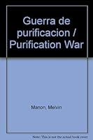 Guerra de purificacion / Purification War 9945405233 Book Cover