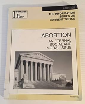 Paperback Abortion: An Eternal Social and Moral Issue Book