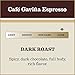 Café Gaviña Espresso Whole Bean Coffee, Dark Roast, Bold Body and Chocolate Notes, 32 oz Bag