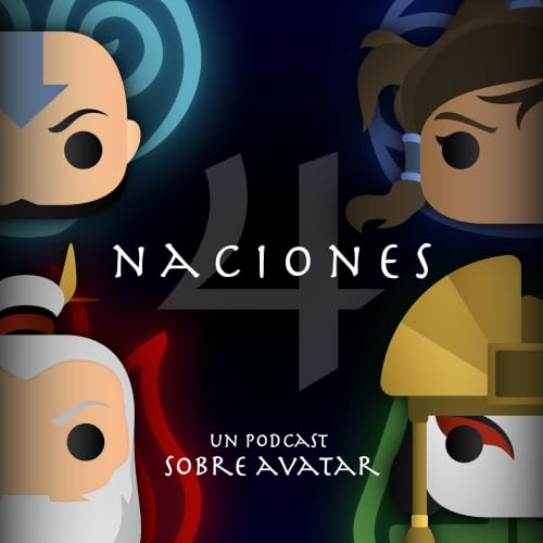 『Cuatro Naciones: Un Podcast Sobre Avatar』のカバーアート