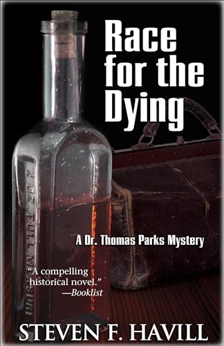Race for the Dying (Dr. Thomas Parks Series Book 1)