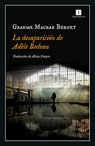 La desaparición de Adèle Bedeau [Spanish] 8417553843 Book Cover