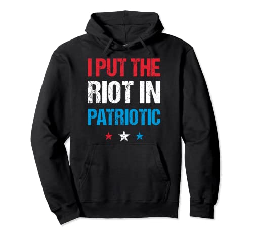 Ho messo la sommossa in America patriottica il quarto di luglio Merch Felpa con Cappuccio