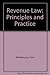 Whitehouse: Revenue Law - Principles and Practice