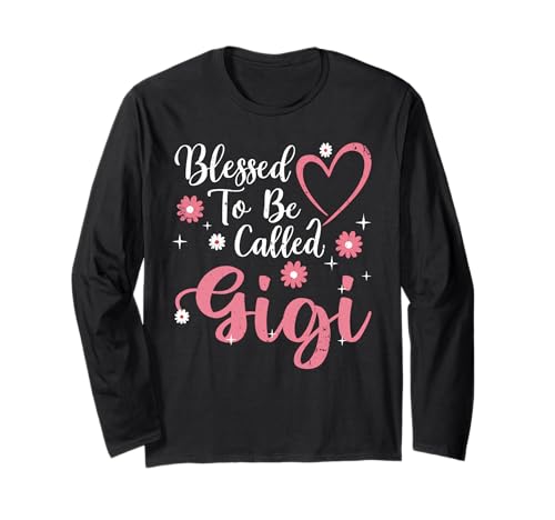 Blessed To Be Called Gigi Flower Heart Cute Mother's Day ����T�V���c