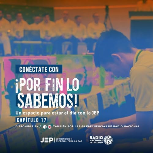 &iquest;C&oacute;mo avanza el Caso 01 que investiga los secuestros cometidos por las Farc-EP?