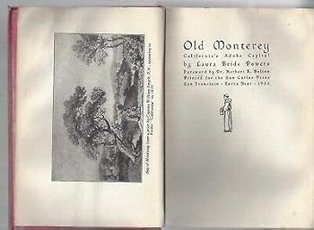 Hardcover Old monterey california's adobe capital by laura bride powers signed 1934 1st hc [Hardcover] Laura Bride Powers Book