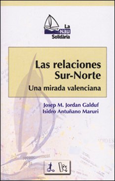 Portada de Las Relaciones Sur-Norte: Una Mirada Valenciana