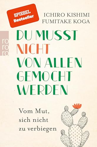 Cover of Du musst nicht von allen gemocht werden: Vom Mut, sich nicht zu verbiegen (German Edition)