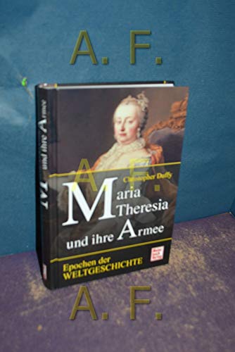 Maria Theresia und ihre Armee