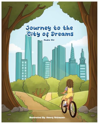 Journey to the City of Dreams