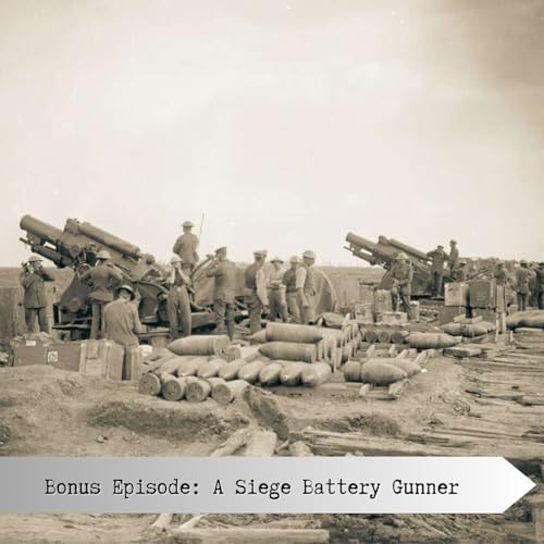 Page de couverture de Bonus Episode: A Siege Battery Gunner