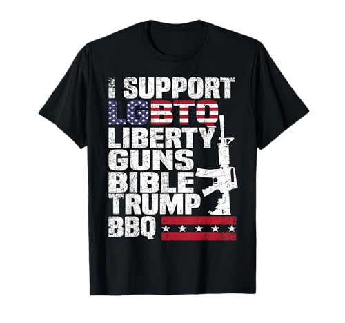 Ich unterstütze LGBTQ Liberty Guns Bible Trump BBQ T-Shirt