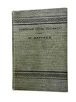 Cambridge Greek Testament: The Gospel According to St Matthew, with Introduction & Notes B001H07Q1I Book Cover